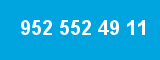 952 552 49 11 952 552 49 11